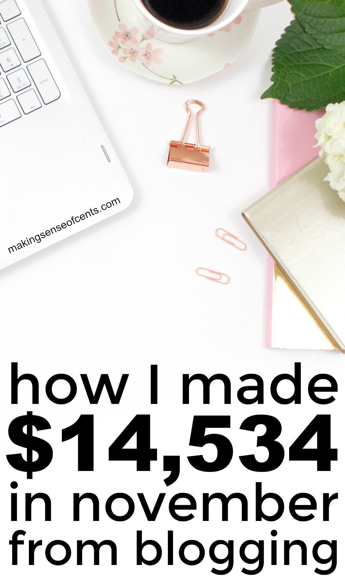 Find out how I made $14,534 in November from blogging. This is a great list!
